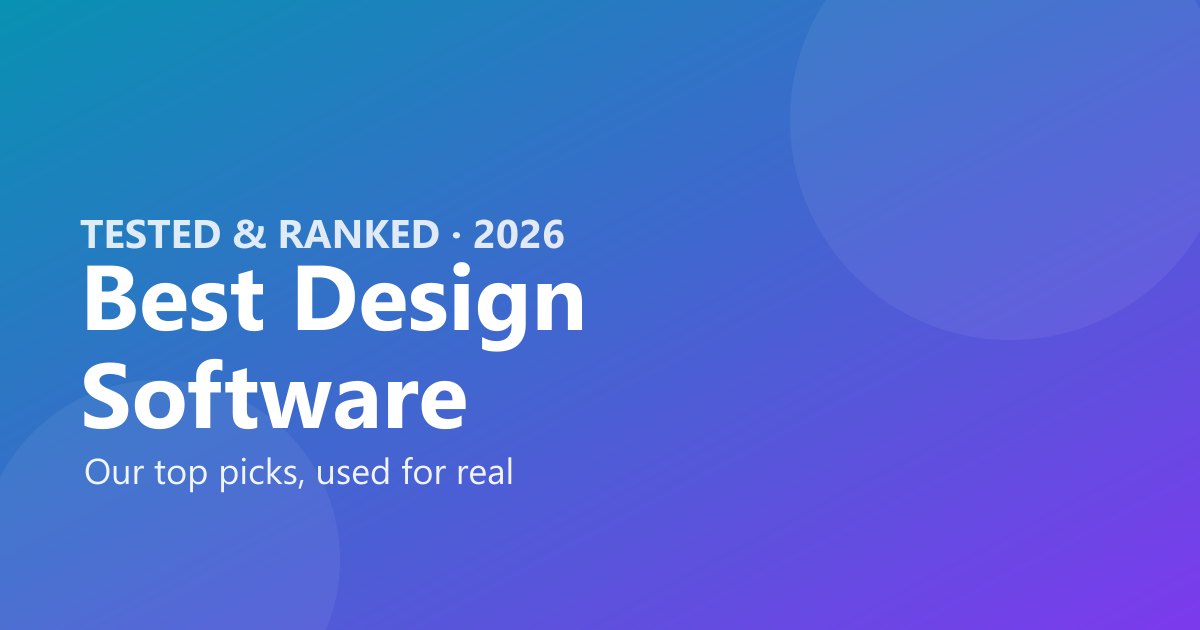 Best design software 2026, tested and ranked by The Software Brief