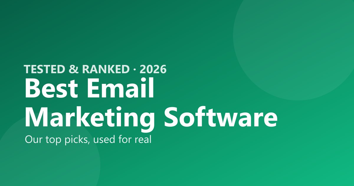 Best email marketing software 2026, tested and ranked by The Software Brief