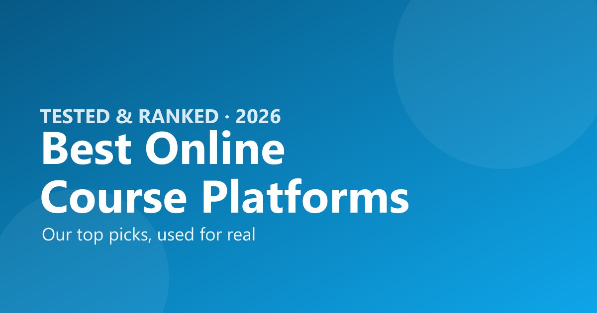 Best online course platforms 2026, tested and ranked by The Software Brief