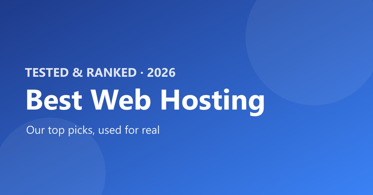 Best web hosting 2026, tested and ranked by The Software Brief