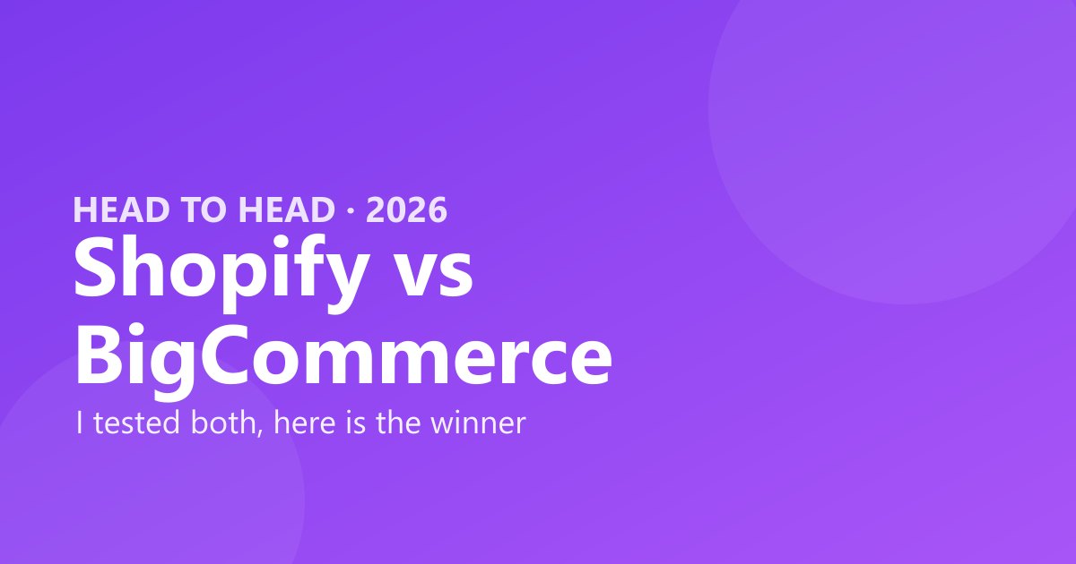 Shopify vs BigCommerce comparison by The Software Brief